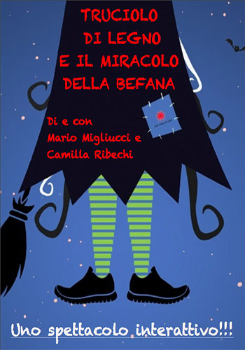Le sette allegre risatelle - Teatro per ragazzi - Truciolo di legno e e il miracolo della befana
