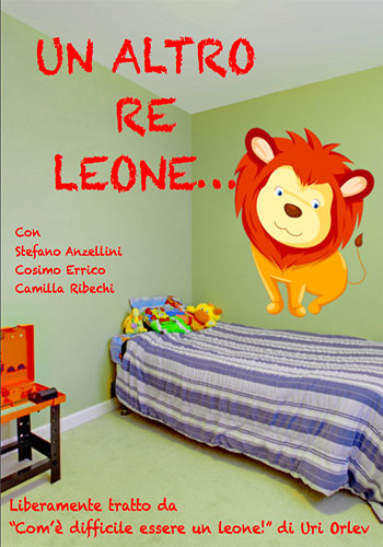 Le sette allegre risatelle - Teatro per ragazzi - Un altro re leone